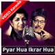 Pyar Hua Ikrar Hua - Mp3 + VIDEO Karaoke - Lata Mangeshkar - Manna Dey