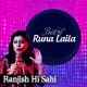 Ranjish Hi Sahi - Karaoke Mp3 - Runa Laila