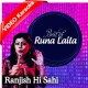 Ranjish Hi Sahi - Mp3 + VIDEO Karaoke - Runa Laila