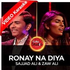 Ronay Na Diya - Mp3 + VIDEO Karaoke - Sajjad Ali - Zaw Ali