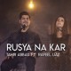 Rusya Na Kar - Karaoke Mp3 - Tahir Abbas - Rafeel Ijaz