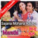 Sajana Mohana Rajasa - Mp3 + Video Karaoke - Suresh Wadkar - Marathi