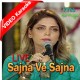 Sajna Ve Sajna - Live - Mp3 + VIDEO Karaoke - Hadiqa Kiyani - Virsa Heritage Revived