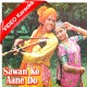 Sawan Ko Aane Do - Mp3 + VIDEO Karaoke - Jaspal Singh