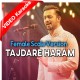 Tajdare Haram - Female Scale Version - Mp3 + VIDEO Karaoke - Atif Aslam - Coke Studio