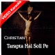 Tarapta Hai Soli Pe - Christian - Mp3 + VIDEO karaoke - Majid Gill