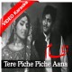 Tere Piche Piche Aana - MP3 + VIDEO Karaoke - Mehdi Hassan