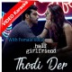 Thodi Der - With Female Vocal - Mp3 + VIDEO Karaoke - Farhan Saeed - Shreya Goshal