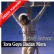 Tora Geya Badan Mera - Christian - Mp3 + VIDEO Karaoke - Ejaz Qaiser