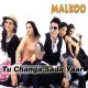 Way Changa Sada Yaar Ain - Karaoke Mp3 - Malkoo - 2004