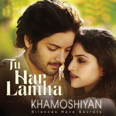 Tu Har Lamha - Karaoke Mp3 - Khamoshiyan - Arijit Singh