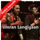 Umran Langiyaan - Mp3 + VIDEO Karaoke - Ali Sethi - Nabeel Shaukat - Coke Studio