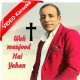 Woh Maujood Hai Yahan - Mp3 + VIDEO Karaoke - Brother Gautam Kumar - Christian
