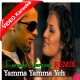 Yamma Yamma Ye Khoobsurat Sama - Female Version - Mp3 + VIDEO Karaoke - Remix - Item Song