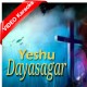 Yeshu Dayasagar - Tiltle Song - Mp3 + VIDEO karaoke - Christian