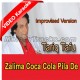 Zalima Coca Cola Pila De - Improvised Version - Mp3 + VIDEO Karaoke - Tariq Tafu