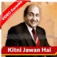 Kitni Jawan Hai Zindagi - Mp3 + Video Karaoke - Mohammed Rafi