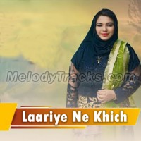 Laariye Ne Khich Le Tayariyan - Karaoke Mp3 - Nudrat Yaqoob - Christian