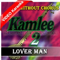 Lover Man - Without Chorus - Mp3 + Video Karaoke - Jayshree and Neville