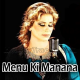 Menu ki Manana Si - Karaoke mp3 - Naseebo Lal