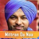 Mittran Da Naa Chalda - Karaoke Mp3 - Harjit Harman