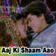 Aaj Ki Shaam Aao Milkar Gayen - Karaoke mp3 - The Rajans
