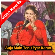 Aaja Main tenu Pyar Karan - Version 2 - Mp3 + VIDEO Karaoke - Azra Jahan