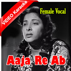 Aaja Re Ab Mera Dil Pukara - With Female Vocal - Mp3 + VIDEO Karaoke - Lata & Mukesh