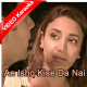 Ae Ishq Kise Da Nai Hoya - Punjabi - Mp3 + VIDEO Karaoke - Satwinder Bugga