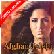 Afghan Jalebi - Sega Mix - MP3 + VIDEO Karaoke - DjAy Avishek
