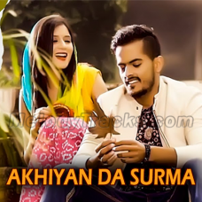 Akhiyan Da Surma - Karaoke mp3 - Aamir Khan