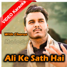 Ali Kay Sath Hai Zehra Ki Shaadi - With Chorus - Mp3 + VIDEO Karaoke - Mujadid Amjad Sabri