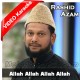Allah Allah Allah - Mp3 + VIDEO Karaoke - Rashid Azam - Hamd