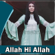 Allah Hi Allah - Male Scale - Karaoke mp3 - Himani Kapoor