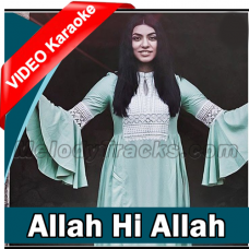 Allah Hi Allah - Male Scale - Mp3 + VIDEO Karaoke - Himani Kapoor