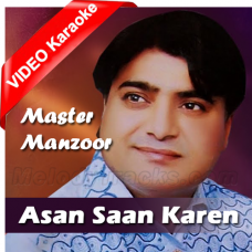  Asan Saan Kareen Tho - Mp3 + VIDEO Karaoke - Master Manzoor