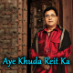 Aye Khuda Reit Ka - Karaoke Mp3 - Jagjit Singh