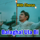 Balaghal Ula Bi Kamaalihi - With Chorus - Karaoke Mp3 - Ali Zafar