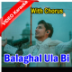 Balaghal Ula Bi Kamaalihi - With Chorus - Mp3 + VIDEO Karaoke - Ali Zafar