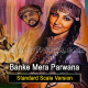Banke Mera Parwana - Standard Scale Version - Karaoke Mp3 - Mala Begum - Farangi