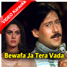 Bewafa Ja Tera Vada Dekha - Mp3 + VIDEO Karaoke - Mahendra Kapoor