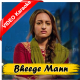 Bheege Mann - Mp3 + VIDEO Karaoke - Altamash Faridi