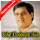 Bohat Khoobsurat Hain - Mp3 + Video Karaoke - Jagjit Singh 2