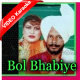 Bol Bhabiye - Mp3 + VIDEO Karaoke - Sukhwant Kaur - Didar Sandhu