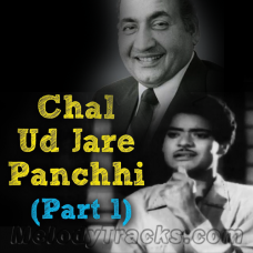 Chal Ud Ja Re Panchhi - Part 1 Karaoke Mp3 - Bhabhi - 1957 - Rafi