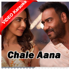 Chale Aana - Mp3 + Video Karaoke - Armaan Malik