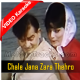 Chale Jana Zara Thehro Karaoke Mp3 + VIDEO Karaoke - Mukesh