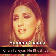Chan Tareyan Ne Khushiyan - Karaoke Mp3 - Humera Channa