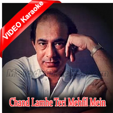 Chand Lamhe Teri Mehfil Mein - Mp3 + VIDEO Karaoke - Talat Mahmood