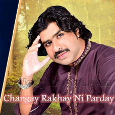 Changay Rakhay Ni Parday - Karaoke Mp3 - Imran Abbas